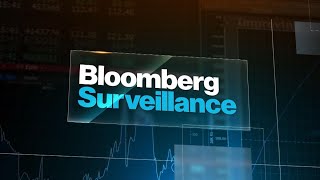 'Bloomberg Surveillance' Full Show (07/09/2021)