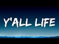 Walker Hayes - Y’all Life (Lyrics)