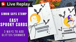 🟣LIVE REPLAY! Easy Spooky Cards | AmyR Halloween 2024 Card Series #22