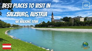 Best Places to Visit in Salzburg 🇦🇹 4K Walking Tour