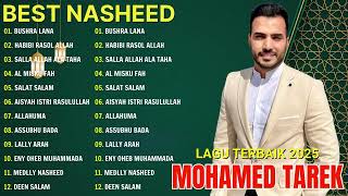 Mohamed Tarek 2025 Nasheeds | Top Islamic Songs Collection