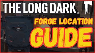 THE LONG DARK: Forlorn Muskeg Forge Guide (2024) Old Spence Family Homestead