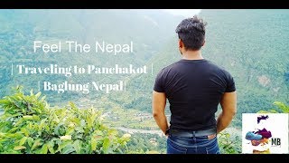 Traveling| Panchakot| Banglung| Nepal |M B|