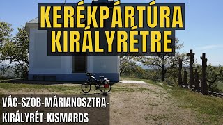 Kerékpártúra Királyrétre | Kerékpártúra a Dunakanyar környékén 🌳