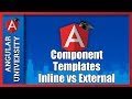 💥 Angular Components Tutorial For Beginners - Component Templates - Inline Vs External