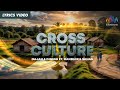 Cross Culture - ADK & Gajan Ft. Randhir & Sahan  | Lyrical Video