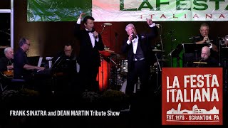 La Festa Italiana 2024 Frank Sinatra and Dean Martin Tribute 9-1-24