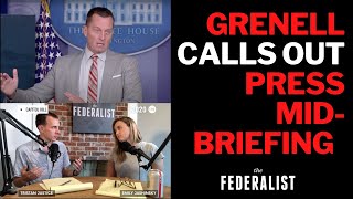 Ric Grenell SLAMS Press In The Middle Of A Briefing \u0026 Makes A Great Point