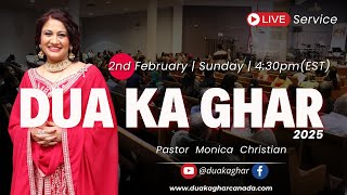 2nd February 2025 | LIVE Sunday Service| Pastor Monica Christian | Dua Ka Ghar Canada