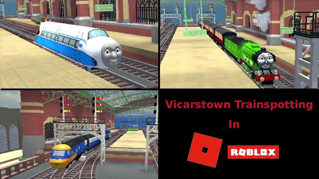 Vicarstown Trainspotting In Take On Sodor | Roblox - YouTube