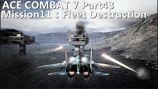 ACE COMBAT 7 Part43「Mission11：Fleet Destruction：敵主力艦隊殲滅：Su-33」【HARD RANK S】