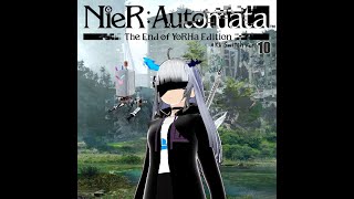 [ENVTuber] [B]attling at the Ocean again (Let's Play Nier Automata [Switch] Part 10)