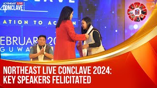 Northeast Live Conclave: Key speakers felicitated