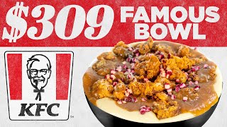 $309 KFC Famous Bowl | Fancy Fast Food | Mythical Kitchen