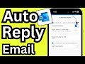 How to Set Out of Office Auto Reply in Outlook iPhone and Android (2026 Updated)