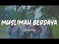 Dazzling - Muslimah berdaya (Lirik video) | SALMON FOLKS