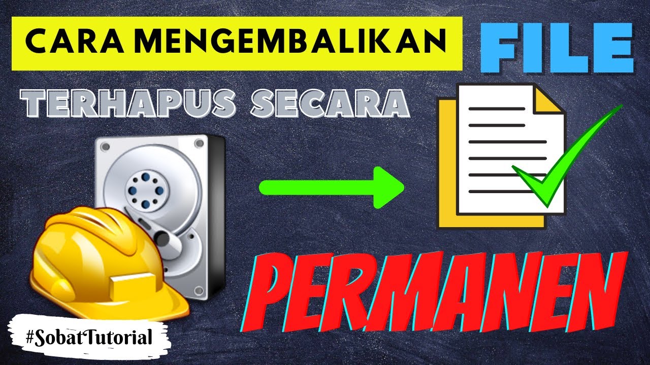 Cara Mengembalikan File Yang Terhapus Secara Permanen Menggunakan ...