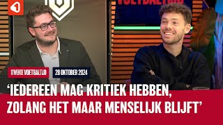 1Twente Voetbaltijd met Mitchell van Bergen \u0026 Fabian de Keijzer | 28 oktober 2024