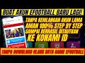 CARA BIKIN BANYAK AKUN BARU EFOOTBALL 2024 MOBILE TANPA HAPUS DATA