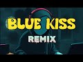 Blue Kiss () | TeknoXBomb Remix | DJ NoFace