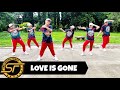 LOVE IS GONE ( Dj Jonel Sagayno Remix ) - Dance Trends | Dance Fitness | Zumba