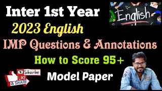 AP Inter 1st Year English Important Questions & Annotations How to Score 95+ marks model paper