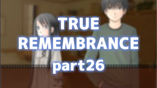 【TRUE REMEMBRANCE】サウンドノベルを読む会 Part26【やそ / 新人Vtuber】