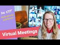 UNI LECTURER | All things virtual meetings!