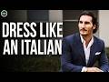 The Italian SECRET to Dress Elegantly