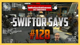 Swiftor Says #128 I Got Trolled Hard - The Best Worst Thing To Happen In My Game Ever. | Swiftor