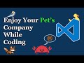 Play with Pets in VS Code 🐱🐶🦜
