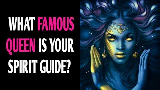 WHAT FAMOUS QUEEN IS YOUR SPIRIT GUIDE? Personality Test Quiz - 1 Million Tests