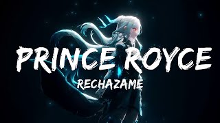 Rechazame - Prince Royce Lyrics Vibes