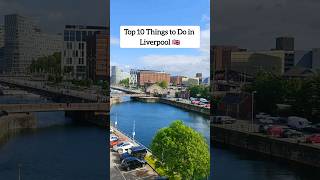 Top 10 things to do in Liverpool this weekend! #shorts