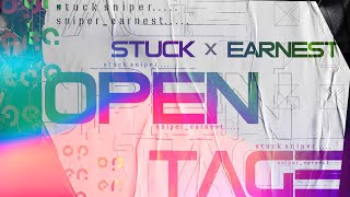 StucKSniper × SniperEarNest  OPEN TAGE