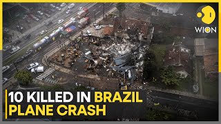 Brazil: 10 Dead In Plane Crash, Several People Injured | World News | WION