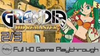 GRANDIA HD Remaster PART 2/3 - Full Game Playthrough (No Commentary)