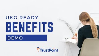 Ukg Ready Benefits