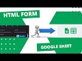 How to Submit HTML Form Data to Google Sheets