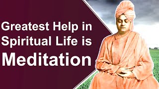 Swami Vivekananda on Art of Meditation || Meditate in the Heart on the Soul of your Soul, God