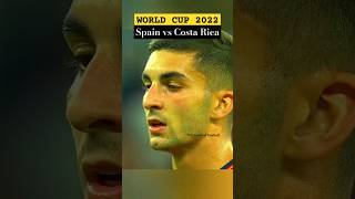 Spain vs Costa Rica | FIFA World Cup 2022 Match Highlights #football #shorts #viral 😎😭😱