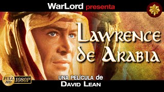 🎥 Lawrence de Arabia (1962) FULL HD 1080p español - castellano