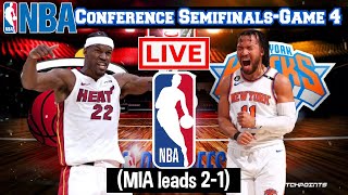 LIVE: MIAMI HEAT vs NEW YORK KNICKS | NBA CONFERENCE SEMIFINALS