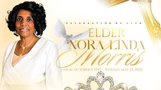 Homegoing Celebration: Elder Nora Linda Morris
