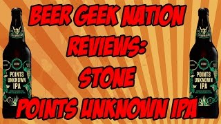 Stone / Ecliptic / Wicked Weed Points Unknown IPA | Beer Geek Nation Craft Beer Reviews