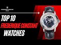 Top 10 Frederique Constant Watches