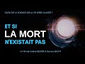 Film ET SI LA MORT N'EXISTAIT PAS (Partie 1)