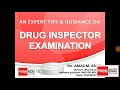 drug inspector examination an expert tips and guidance