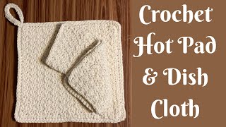 Easy Crochet Projects: Crochet Farmhouse Hot Pad & Dish Cloth | How to Crochet Lemon Peel Stitch