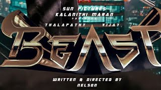 BEAST - Thalapathy 65 Movie Third Look Motion Poster | Thalapathy 65 Second Look | Vijay,Pooja Hegde